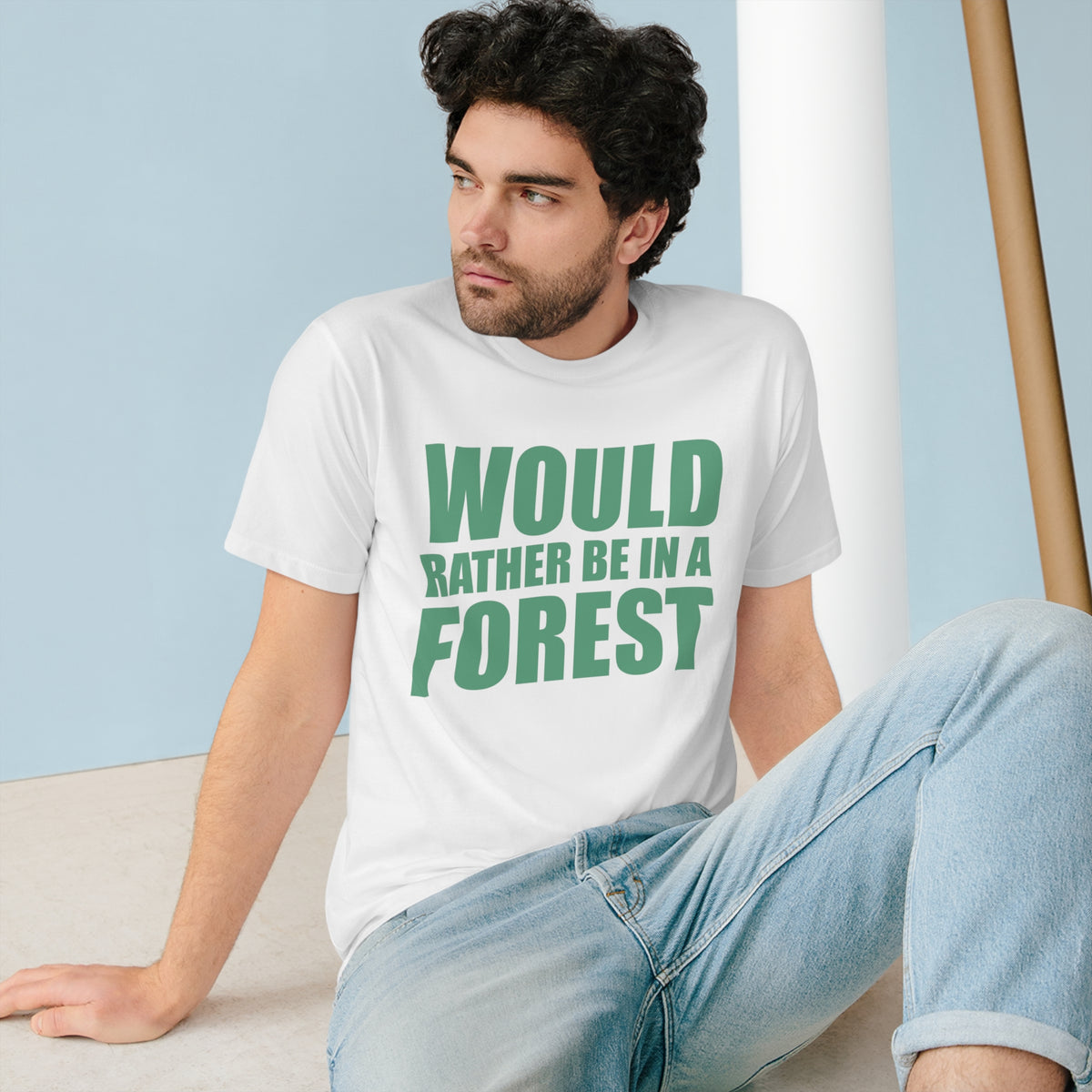 Would rather be in a Forest (organic)
