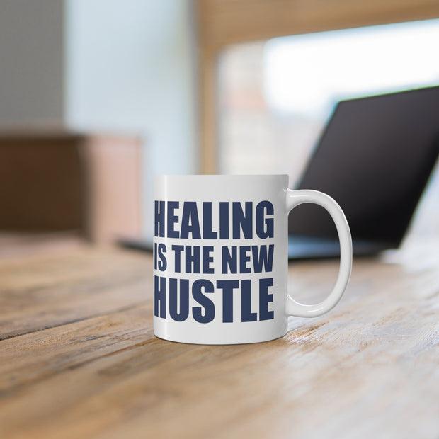 Healing is the new hustle